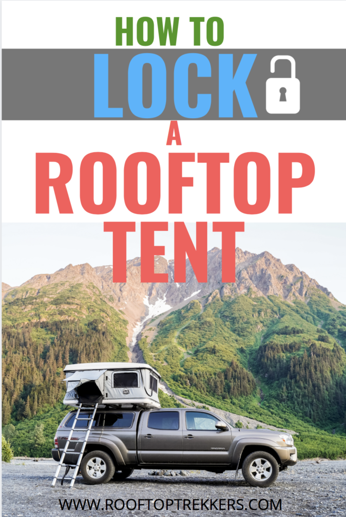 how to lock a rooftop tent