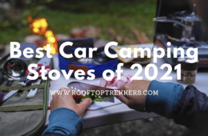 Read more about the article 5 Best Car Camping Stoves of 2023