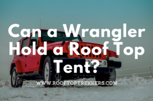 Jeep Wrangler roof top tent